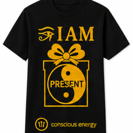 I Am Present T-Shirt